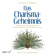 Cover-Bild zum Titel 'Das Charisma-Geheimnis' von 'Olivia Fox Cabane'