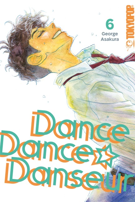 Dance Dance Danseur 2in1, Band 06 - George Asakura