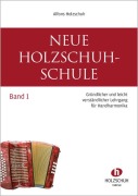 Cover-Bild zum Titel 'Neue Holzschuh-Schule 1' von 'Alfons Holzschuh'