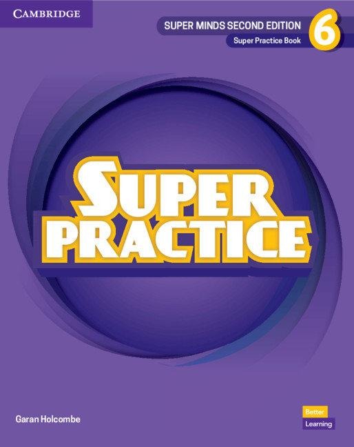 Super Minds Level 6 Super Practice Book British English - Garan Holcombe