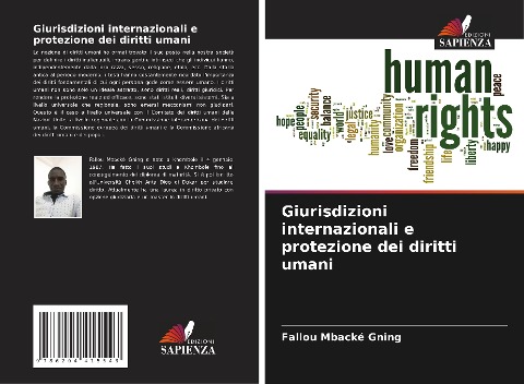 Giurisdizioni internazionali e protezione dei diritti umani - Fallou Mbacké Gning