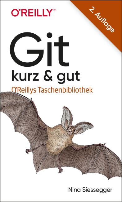 Git - kurz & gut - Nina Siessegger