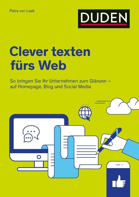 Duden Ratgeber - Clever texten fürs Web - Petra van Laak