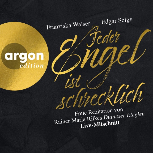 Jeder Engel ist schrecklich - Rainer Maria Rilke