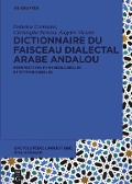 Dictionnaire du faisceau dialectal arabe andalou - 