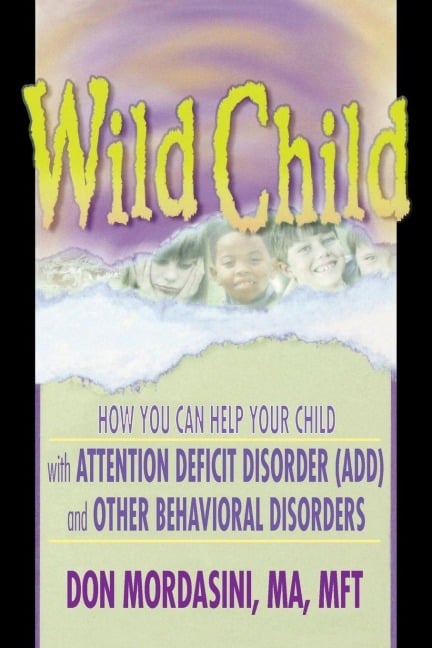Wild Child - Don Mordasini