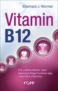 Cover-Bild zum Titel 'Vitamin B12' von 'Eberhard J. Wormer'