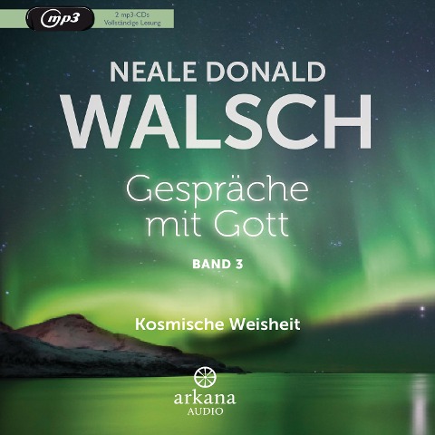 Gespräche mit Gott - Band 3 - Neale Donald Walsch