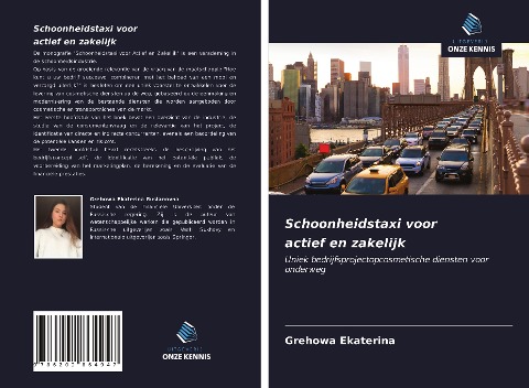 Schoonheidstaxi voor actief en zakelijk - Grehowa Ekaterina