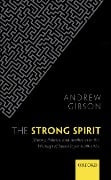 Cover-Bild zum Titel 'The Strong Spirit' von 'Andrew Gibson'
