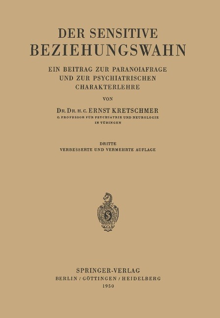 Der Sensitive Beziehungswahn - Ernst Kretschmer