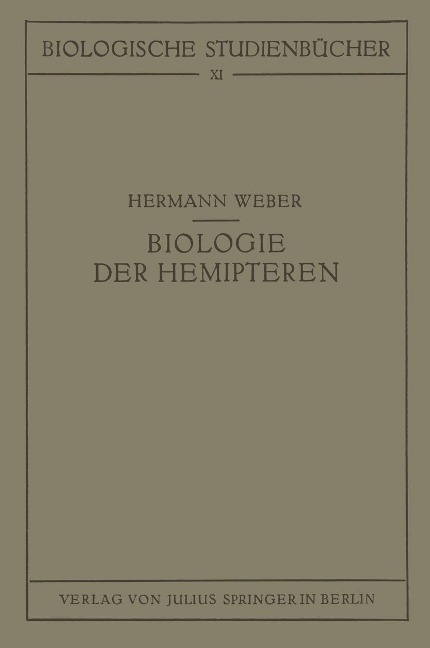 Biologie der Hemipteren - Hermann Weber