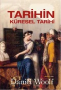 Cover-Bild zum Titel 'Tarihin Küresel Tarihi Ciltli' von 'Daniel Woolf'