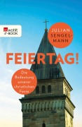Cover-Bild zum Titel 'Feiertag!' von 'Julian Sengelmann'