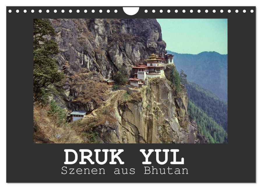 Druk Yul - Szenen aus Bhutan (Wandkalender 2026 DIN A4 quer), CALVENDO Monatskalender - Hans-Werner Scheller