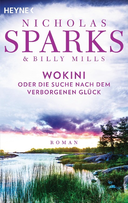 Die Suche nach dem verborgenen Glück - Nicholas Sparks, Billy Mills