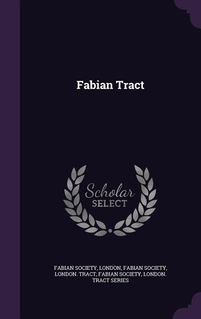 Fabian Tract - 
