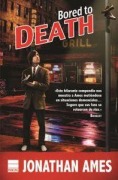 Cover-Bild zum Titel 'Bored to Death' von 'Jonathan Ames'