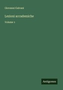 Cover-Bild zum Titel 'Lezioni accademiche' von 'Giovanni Galvani'