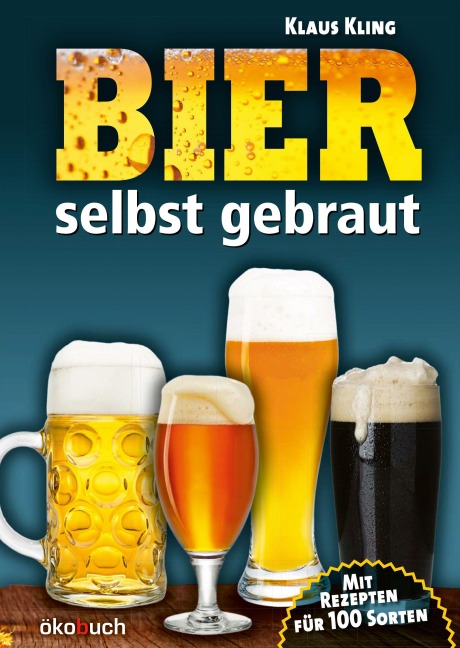 Bier selbst gebraut - Klaus Kling