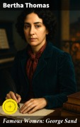 Cover-Bild zum Titel 'Famous Women: George Sand' von 'Bertha Thomas'