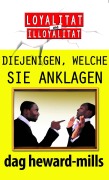Cover-Bild zum Titel 'Diejenigen, welche Sie anklagen' von 'Dag Heward-Mills'
