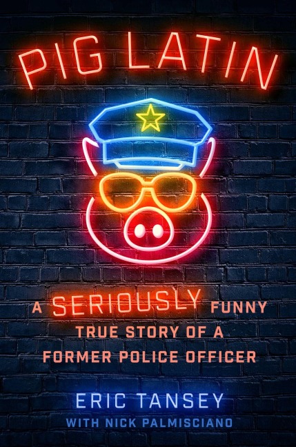 Pig Latin - Eric Tansey, Nick Palmisciano