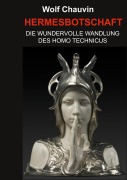Cover-Bild zum Titel 'Hermesbotschaft' von 'Wolf Chauvin'