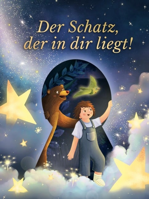 Der Schatz, der in dir liegt! - 