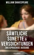 Cover-Bild zum Titel 'Sämtliche Sonette & Versdichtungen (Zweisprachige Ausgabe: Deutsch-Englisch)' von 'William Shakespeare'