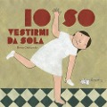 Cover-Bild zum Titel 'Io so vestirmi da sola' von 'Elena Odriozola'