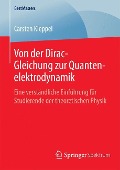 Von der Dirac-Gleichung zur Quantenelektrodynamik - Carsten Kleppel