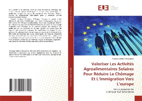 Valoriser Les Activités Agroalimentaires Solaires Pour Réduire Le Chômage Et L'immigration Vers L'europe - Adamou Malam Aboubacar