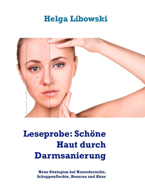 Leseprobe: Schöne Haut durch Darmsanierung - Helga Libowski