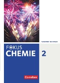 Fokus Chemie Band 2- Gymnasium Nordrhein-Westfalen - Schülerbuch - Karin Arnold
