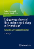 Entrepreneurship und Unternehmensgründung in Deutschland - 
