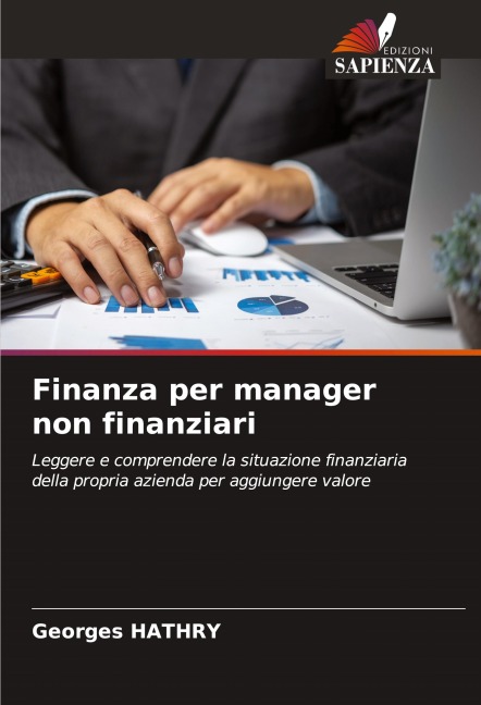 Finanza per manager non finanziari - Georges Hathry