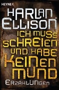 Ich muss schreien und habe keinen Mund - Harlan Ellison