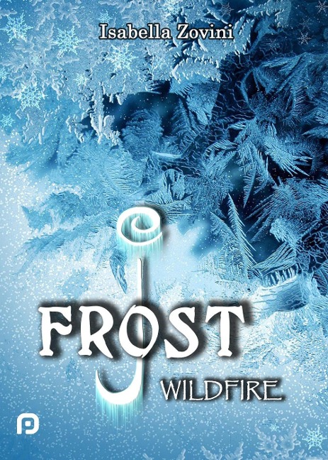 Wildfire. J. Frost - Isabella Zovini