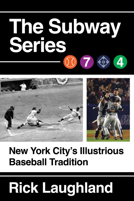 The Subway Series - Rick Laughland
