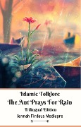 Cover-Bild zum Titel 'Islamic Folklore The Ant Prays For Rain Trilingual Edition' von 'Jannah Firdaus Mediapro'