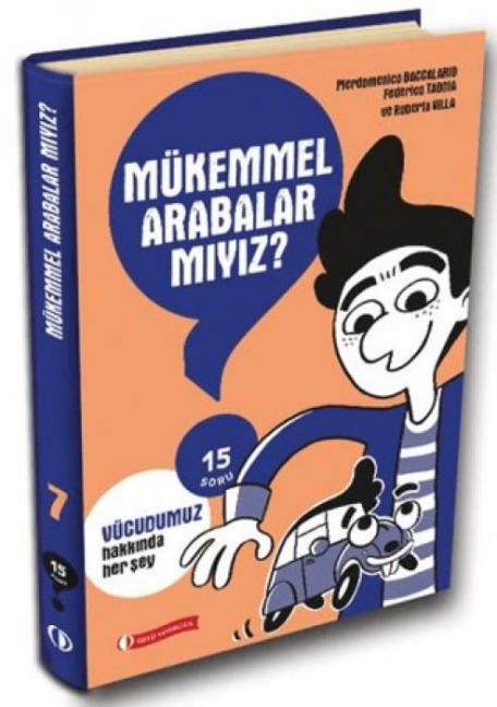 15 Soru Serisi - Mükemmel Arabalar Miyiz - Pierdomenico Baccalario, Federico Taddia