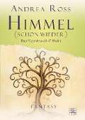 Cover-Bild zum Titel 'Himmel (schon wieder)' von 'Andrea Ross'