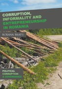 Cover-Bild zum Titel 'Corruption, Informality and Entrepreneurship in Romania' von 'Roxana Bratu'