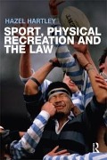 Cover-Bild zum Titel 'Sport, Physical Recreation and the Law' von 'Hazel Hartley'