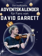 Cover-Bild zum Titel 'Der inoffizielle Adventskalender für Fans von David Garrett' von 'Anna Scholz'