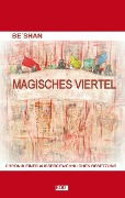 Magisches Viertel - Be'shan