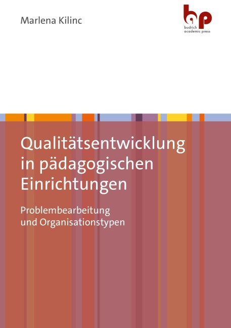 Qualitätsentwicklung in pädagogischen Einrichtungen - Marlena Kilinc