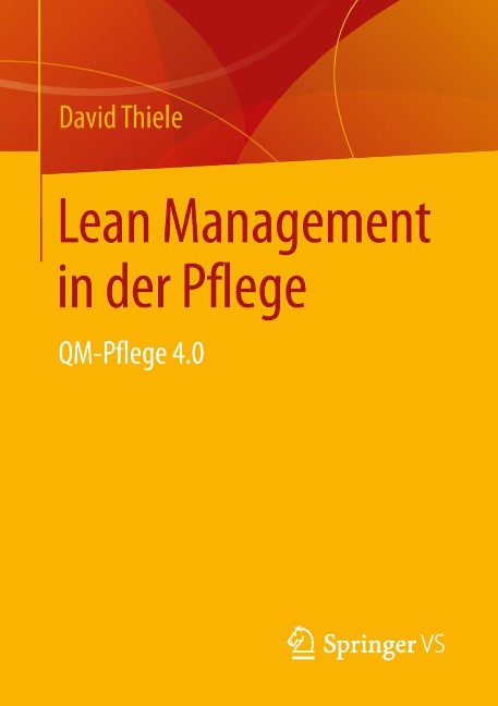 Lean Management in der Pflege - David Thiele