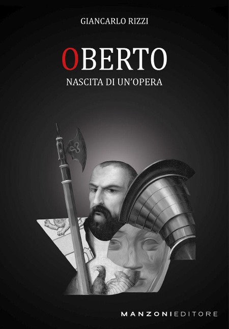 Oberto. Nascita di un'opera - Giancarlo Rizzi